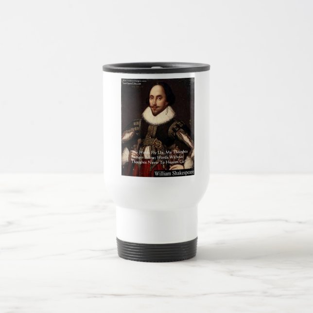Shakespeare "Words In Heaven" Wisdom Quote Gifts Travel Mug (Center)
