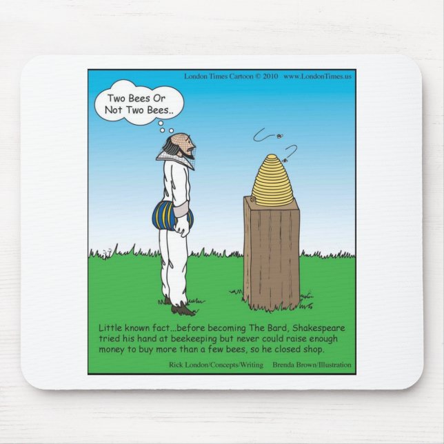Shakespeare's The BeeKeeper Funny Gifts & Tees Mouse Mat (Front)