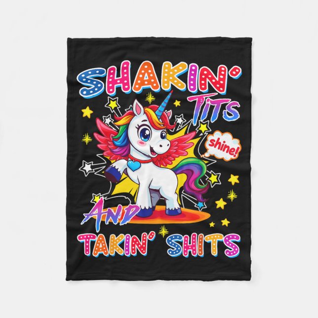 Shakin' And Takin S Funny Unicorn Dirty Adult Humo Fleece Blanket (Front)