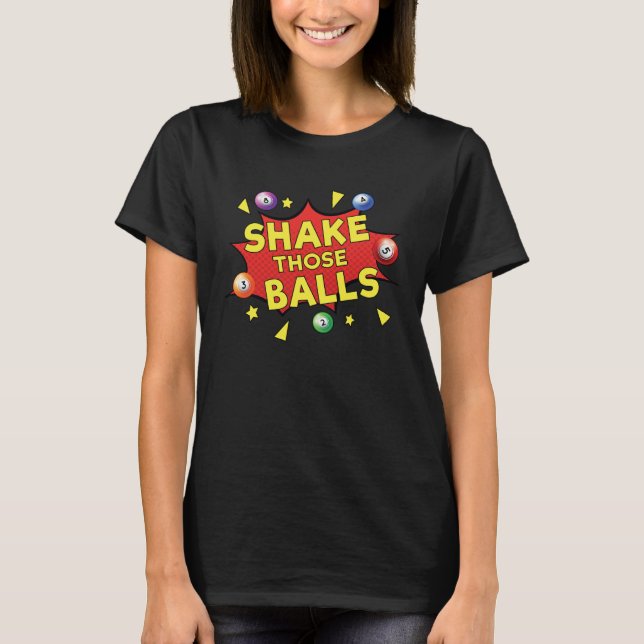 Shaking Those Bingo Balls Grandma Grandpa Men Wome T-Shirt (Front)