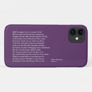 Shall I compare thee to a summer's day? sonnet 18 iPhone 11 Case