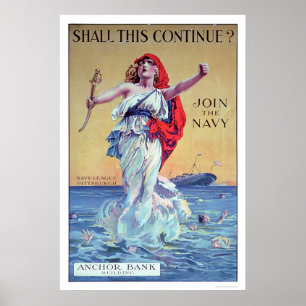 Shall this Continue?  Join the Navy (US02287) Poster