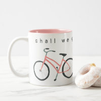 Shall we go for a ride? Bicycles mug