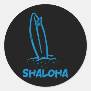 Shaloha Aloha Shalom Hawaii Jewish Surfing Hawaiia Classic Round Sticker
