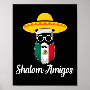 Shalom Amigos - Jewish Mexican Hanukkah Cinco De M Poster
