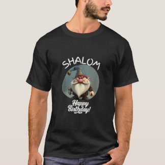 Shalom Gnomes Happy Birthday Gnome s Gnome Hebrew  T-Shirt