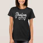 Shalom, Men Women Kids Hebrew Hannukah Jewish Holi T-Shirt<br><div class="desc">Shalom,  Men Women Kids Hebrew Hannukah Jewish Holiday</div>