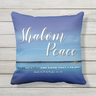 SHALOM PEACE BE STILL Christian Bible Verse Cushion