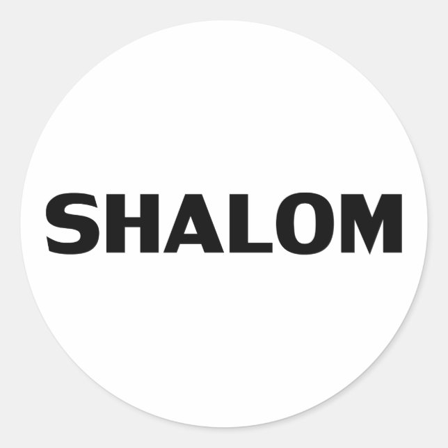 Shalom, Peace black white minimalist modern simple Classic Round Sticker (Front)