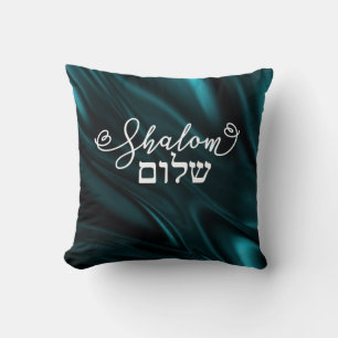 Shalom Peace May You Have Peace on Green Teal Cushion