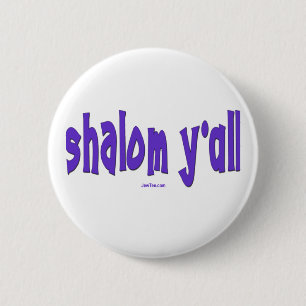 SHALOM Y'ALL GIFTS 6 CM ROUND BADGE