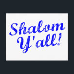 Shalom Y'all! Postcard<br><div class="desc">Judaism meets Southern hospitality with this funny, "Shalom, Y'all!" design.</div>