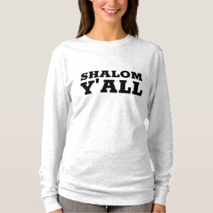SHALOM Y'ALL T-Shirts