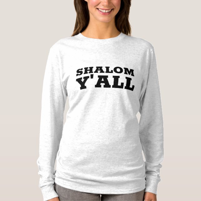 SHALOM Y'ALL T-Shirts (Front)