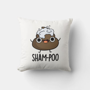 Sham-poo Funny Poop With Shampoo Bubbles Pun Cushion