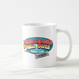 Shameless Sellouts Coffee Mug