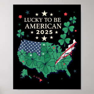 Shamrock American St. Patrick’s Day - Patriotic Poster