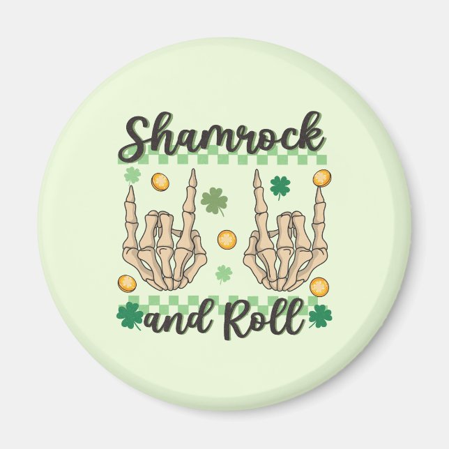 Shamrock and Roll - Skeleton Hand Magnet (Front)