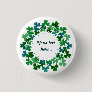 Shamrock Circle  Custom Text  3 Cm Round Badge