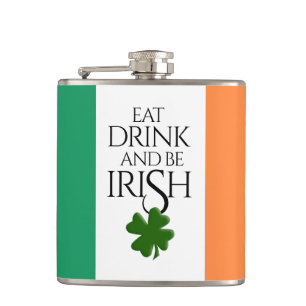 Shamrock Eat Drink and Be Irish Flag Hip Flask