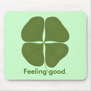 Shamrock, Feeling good, affirmation mousepads