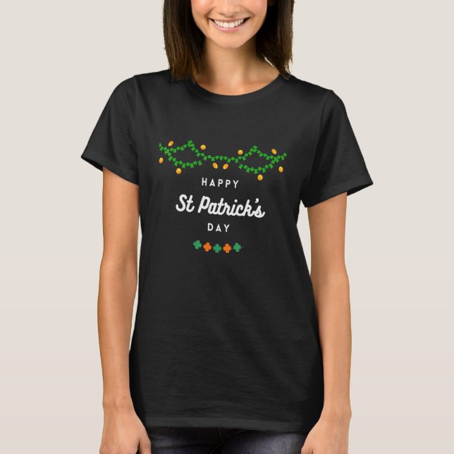 Shamrock Garland   Happy St Patrick's Day T-Shirt (Front)