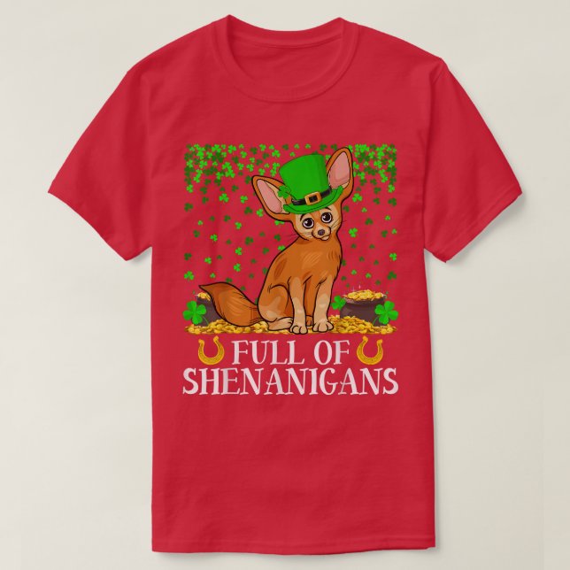 Shamrock Leaf Full Of Shenanigans Fennec Fo St Pat T-Shirt (Design Front)