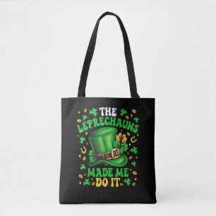 Shamrock Leprechauns Made Me Do It St Patricks Day Tote Bag