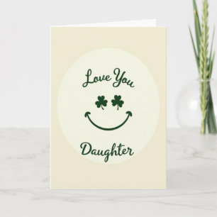 Shamrock Love Daughter Card