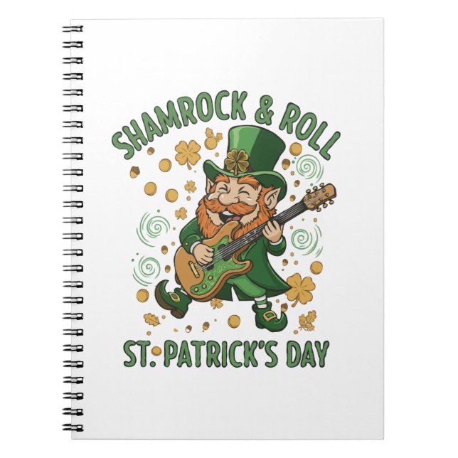  Shamrock & Roll Leprechaun | Funny St. Patrick's  Notebook (Front)