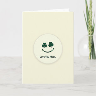 Shamrock Smile Love Mom Card