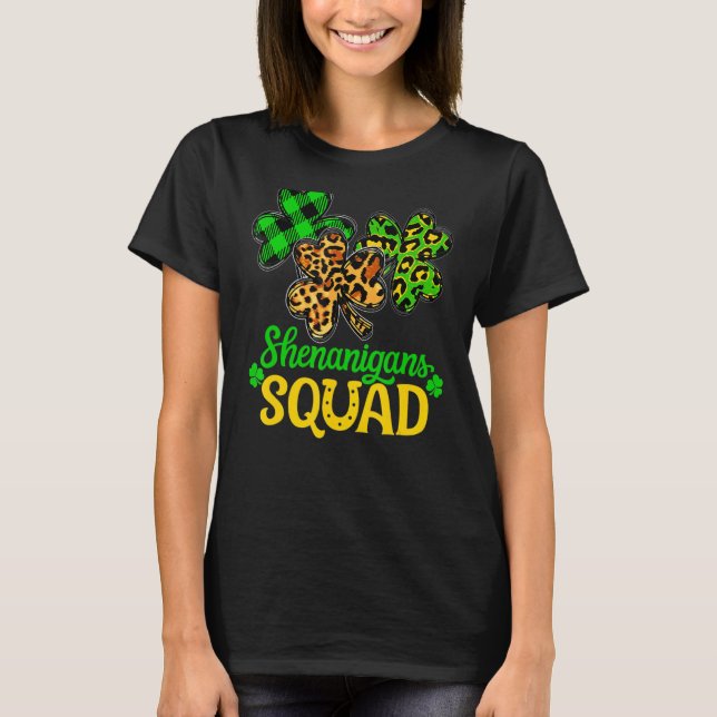 Shamrock St Patricks Day Shenanigans Squad Lucky F T-Shirt (Front)