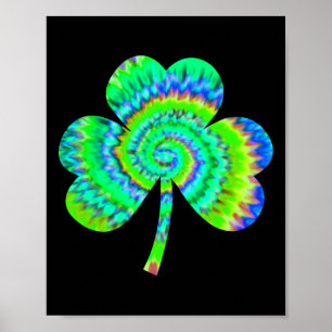Shamrock Tie Dye St. Patricks Day Shirt  Poster