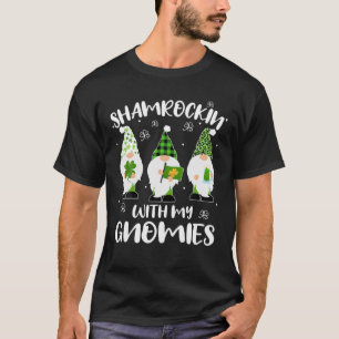 Shamrockin' With My Gnomies Funny Irish St Patrick T-Shirt