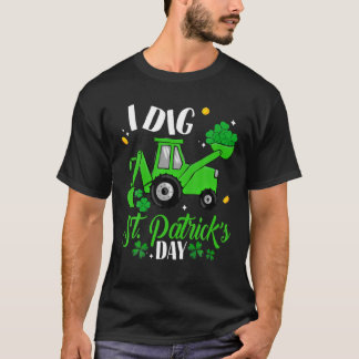 Shamrocks Tractor I Dig St Patricks Day Toddlers B T-Shirt
