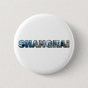 Shanghai China 6 Cm Round Badge