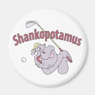 Shankopotamus Magnet