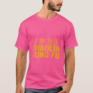 Shaolin Kung Fu Martial Arts Kung Fu T-Shirt