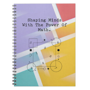 Shaping Minds Math Power   Inspiring Education Notebook