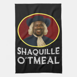 Shaquille Oatmeal Funny Meme Tea Towel