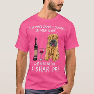 Shar Pei and wine Funny dog T-Shirt