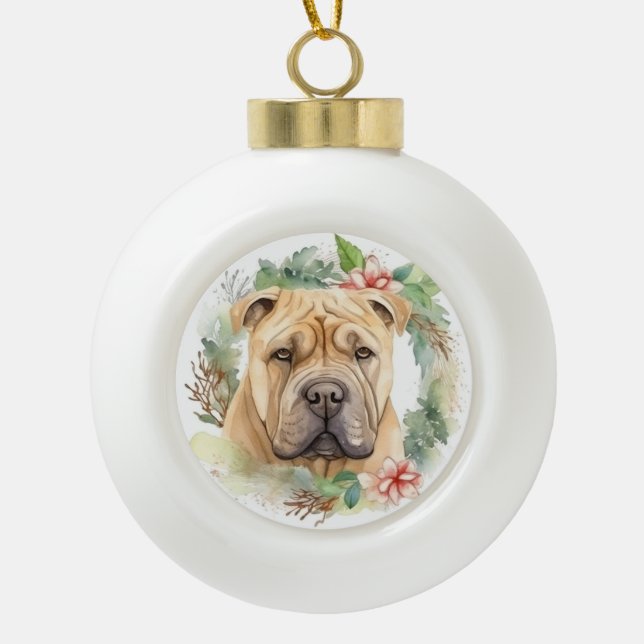 Shar Pei Christmas Wreath Festive Pup  Ceramic Ball Christmas Ornament (Front)