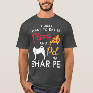 Shar Pei Dog Pizza Lover Owner Christmas Birthday T-Shirt