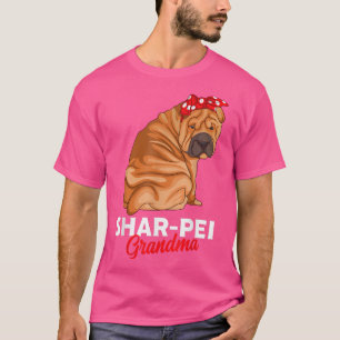 Shar Pei Grandma Dog Mom Owner Womens T-Shirt