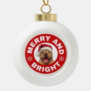 Shar-Pei Merry And Bright Ceramic Ball Christmas Ornament