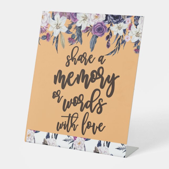 Share a Memory or Words with Love Wedding Pedestal Pedestal Sign (Front)
