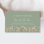 Share a Recipe Bridal Shower Wildflower Sage Green Enclosure Card<br><div class="desc">Delight in the beauty of nature with our Wildflower Bridal Shower Garden Share a Recipe Enclosure Card. This charming card not only serves as an invitation but also invites guests to contribute to a culinary treasure trove. Adorned with exquisite wildflower illustrations, it sets a romantic tone for the celebration. The...</div>