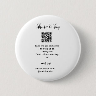 Share and tag on Instagram scan QR add website  6 Cm Round Badge