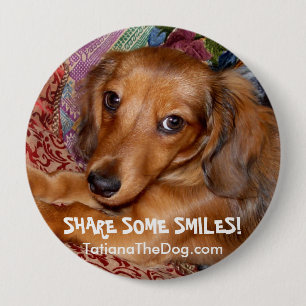 "Share Some Smiles" Button ~ by Tatiana The Dog
