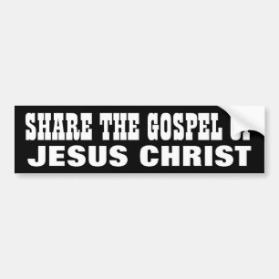Share the Gospel Bumper Sticker